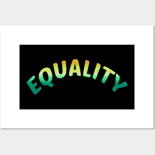 EQUALITY tagline quote full color simpl3 design Posters and Art